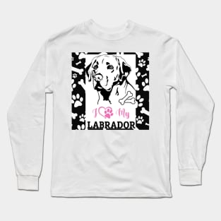 I love my labrador Long Sleeve T-Shirt